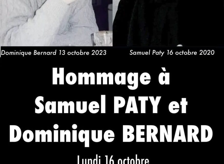 Hommage à Samuel PATY et Dominique BERNARD